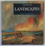 THE ART OF LANDSCAPES by EDMUND SWINGLEHURST , 1994