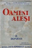 Oameni Alesi Vol. 2, 1944, Ion Simionescu, Cartea Romaneasca, Brosata, Carte Veche, Bibliofilie