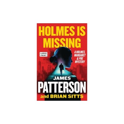 Holmes Is Missing: Patterson&amp;#039;s Most-Requested Sequel Ever foto