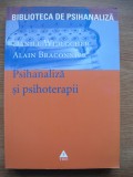 DANIEL WIDLOCHER / ALAIN BRACONNIER - PSIHANALIZA SI PSIHOTERAPII - 2006