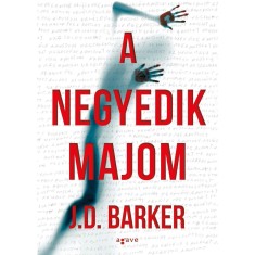 A negyedik majom - J.D. Barker foto