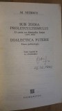 Sub zodia proletcultismului Dialectica puterii M. Nitescu UZATA, Humanitas