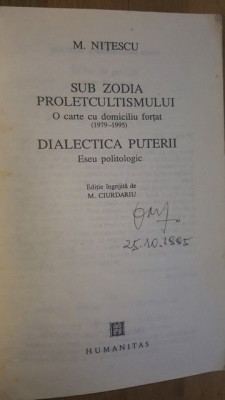 Sub zodia proletcultismului Dialectica puterii M. Nitescu UZATA foto