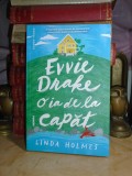 LINDA HOLMES - EVVIE DRAKE O IA DE LA CAPAT ( ROMAN ) , 2020 #