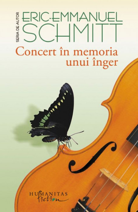 Concert in memoria unui inger &ndash; Eric-Emmanuel Schmitt