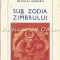 Sub Zodia Zimbrului - Neculai Sandru