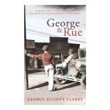 George &amp; Rue