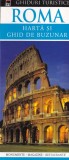 Roma: Harta &amp; Ghid Turistic de Buzunar, Rao, 96 Pagini, 2006, Limba Romana, Ghid Turistic