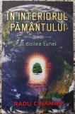In interiorul Pamantului, al doilea tunel - Radu Cinamar