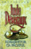 Jude Deveraux - Ademenitor ca pacatul