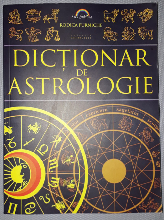 Rodica Purniche - Dictionar de astrologie