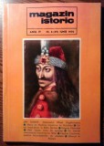 Magazin istoric - Anul IV - Nr.6 (39) - Iunie 1970