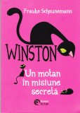 AS - FRAUKE SCHEUNEMANN - WINSTON , UN MOTAN IN MISIUNEA SECRETA