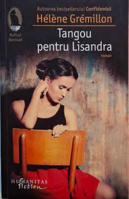 Tangou pentru Lisandra &amp;ndash; Helene Gremillon foto