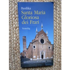 BASILIKA SANTA MARIA GLORIOSA DEI FRARI