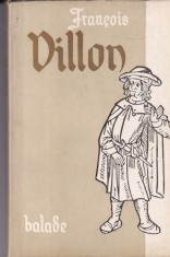 Francois Villon - Balade si alte poeme (cu supracoperta)
