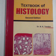 TEXTBOOK OF HISTOLOGY - TANDON