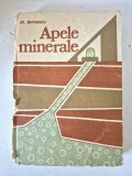 Apele minerale - M. Vernescu (Editura Tehnică, 1988)