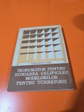 &Icirc;ndrumător pentru ridicarea calificării modelorilor pentru turnătorii - Constantin Popa 1085