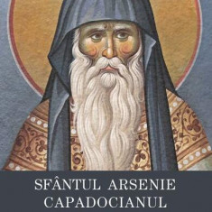 Cuvinte și îndemnuri - Paperback brosat - Sf Arsenie Capadocianul - Sophia