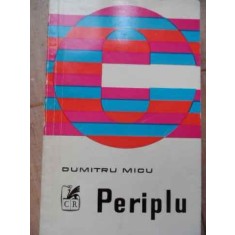 Periplu - Dumitru Micu , 106342
