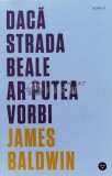 Daca strada Beale ar putea vorbi - 2019 - James Baldwin (G50), Black Button Books