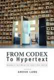 From Codex to Hypertext: Reading at the Turn of the Twenty-First Century