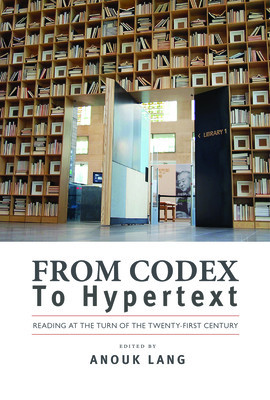 From Codex to Hypertext: Reading at the Turn of the Twenty-First Century foto