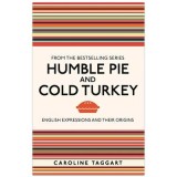 Humble Pie and Cold Turkey