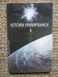 Istorii parapsihice (volumul 1)