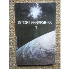 Istorii parapsihice (volumul 1)