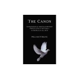 The Canon: An Exposition of the Pagan Mystery Perpetuated in the Cabala as the Rule of All Arts