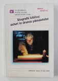 BIOGRAFII BIBLICE - ACTORI IN DRAMA PAMANTULUI - STUDII BIBLICE PENTRU MAJORI , EDITIE INSTRUCTORI , APRILE - IUNIE , 2021