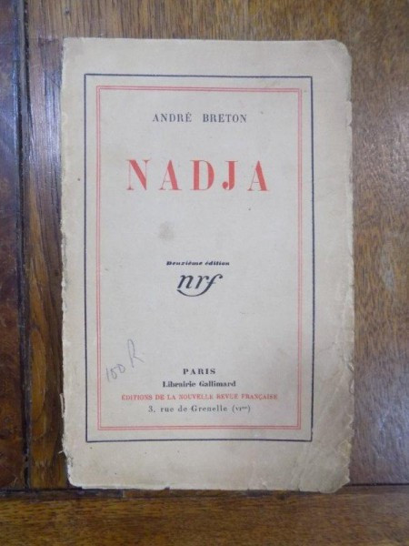 Andre Breton, Nadja, Paris 1928