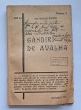 Lot 3&times; &bdquo;G&acirc;ndiri de avalmă &ndash; Partea II&rdquo;, Nicolau Alfred (1930) &ndash; autograf + banderolă + exemplar simplu