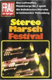 Luftwaffenmusikkorps 1 - Frau Im Spiegel Pr&auml;sentiert Stereo Marsch Festival, Caseta audio
