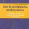 Codul de procedura fiscala comentat si adnotat cu legislatie secundara si complementara, jurisprudenta si instructiuni 2019