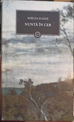 NUNTA IN CER-MIRCEA ELIADE foto