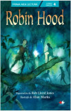 Robin Hood - Hardcover - Roxana Aneculăesei - Litera