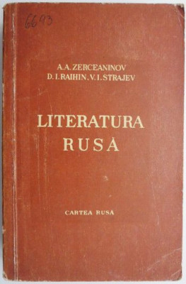 Literatura rusa de la Belinschi la Cehov inclusiv &amp;ndash; A. A. Zerceaninov, D. I. Raihin, V. I. Strajev foto