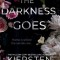Where the Darkness Goes