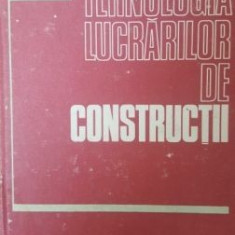 Tehnologia lucrarilor de constructii- Antonie Trelea