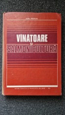 VANATOARE SI SALMONICULTURA - Aurel Negrutiu