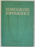 NOMOGRAME TOPOGRAFICE de MARTIN COFLEA , 1957