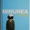 Minunea &ndash; R. J. Palacio