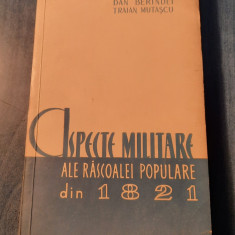 Aspecte militare ale rascoalei populare din 1821 Dan Berindei Traian Mutascu