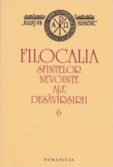Filocalia sfintelor nevointe ale desavarsirii (6) - Humanitas