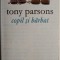 Copil si barbat &ndash; Tony Parsons