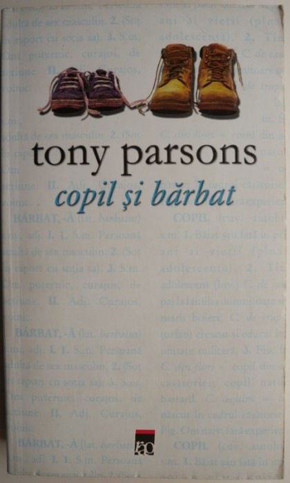 Copil si barbat &ndash; Tony Parsons