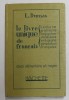 LE LIVRE UNIQUE DE FRANCAIS - LECTURE ...COMPOSITION FRANCAISE par L. DUMAS , 1934